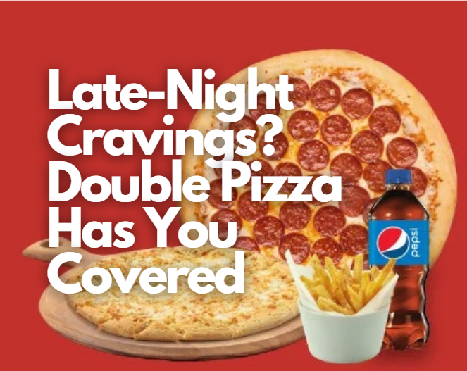 Vous organisez une fête à Laval ? Double Pizza, c’est facile !