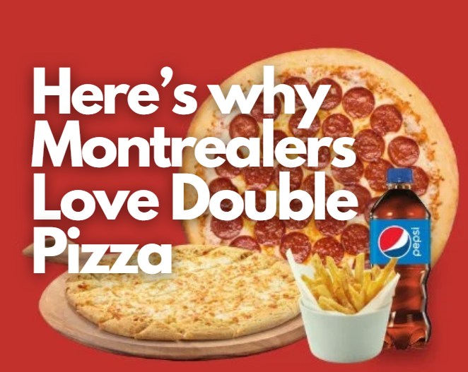 Montreal Pizza