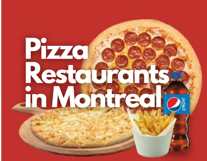 New in Town? Here’s Your Guide to Pizza Montreal