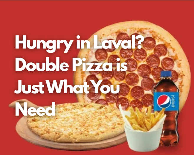 Envie de pizza ? Découvrez la meilleure livraison de pizzas à Montréal