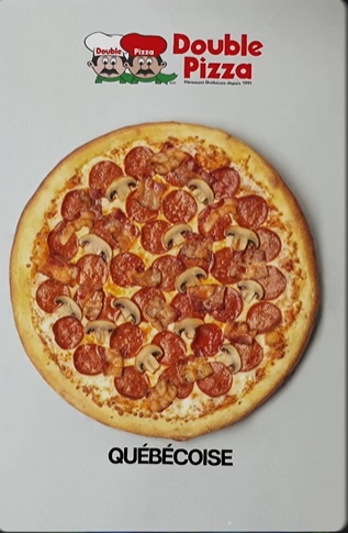 Double Pizza Laval 