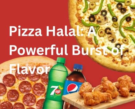 Pizza Halal: A Powerful Burst of Flavor