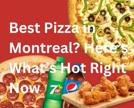 best pizza in montreal
