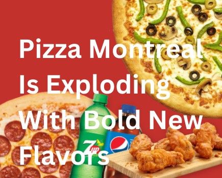 Pizza Montreal Is Exploding With Bold New Flavors
