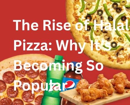The Rise of Halal Pizza: Why It’s Becoming So Popular